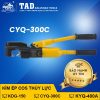 Kìm bấm cos thủy lực CYQ-300C